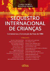 Livro Sequestro Internacional de Crianças - Tiburcio - Atlas