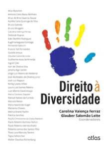 Livro Direito a Diversidade - Ferraz/leite