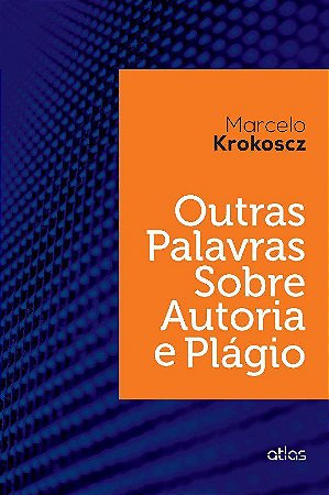 Livro Outra Palavras sobre Auditoria e Plagio - Krokoscz