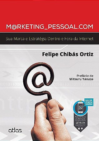 Livro Marketing_pessoal.com - Sua Marca e Estrategia Dentro e Fora da Internet - Ortiz