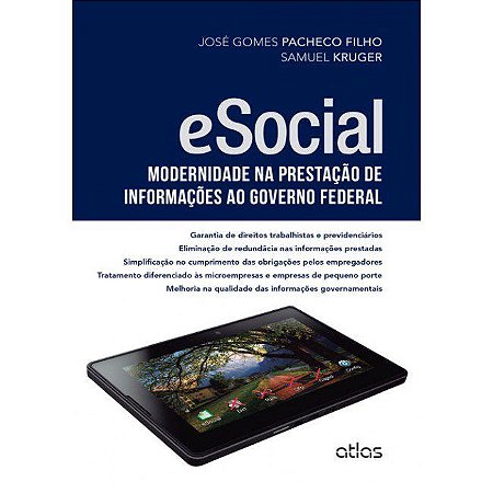 Livro Esocial - Modernidade Na Prestacao de Informacoes ao Governo Federal - Pacheco Filho/kruger