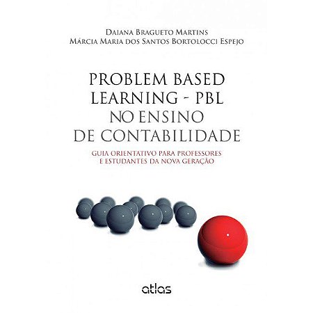 Livro Problem Based Learning - Pbl No Ensino de Contabilidade - Guia Orientativo - Martins/espejo