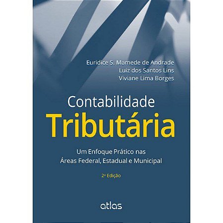 Livro Contabilidade Tributária - Andrade - Atlas