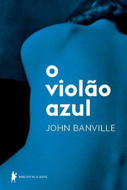 Livro Violao Azul, O - Banville