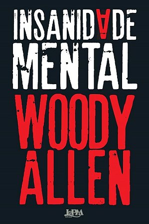 Livro Insanidade Mental - Allen