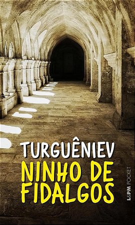 Livro Ninho de Fidalgos - Turgueniev