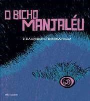 Livro Bicho Manjaleu, O - Brinquedo Faz A Historia - Barbieri