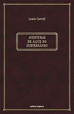 Livro Aventuras de Alice No Subterraneo Carroll