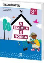 Livro Escola e Nossa Geografia - 3 Ano - Scipione