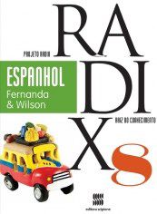 Livro Projeto Radix Espanhol  - 8 ano - Rodrigues/alves-beze