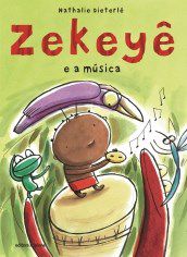 Livro Zekeye E A Musica - Scipione