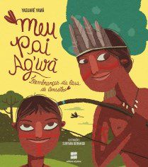 Livro Meu Pai Agwa: Lembranças da Casa de Conselho