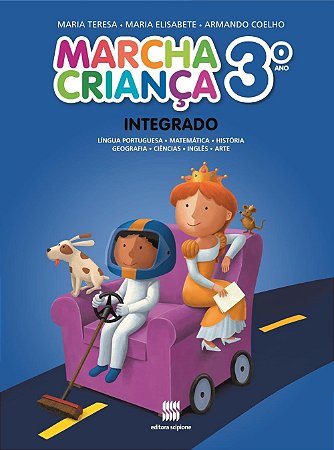 Livro Marcha Criança Integrado 3 Ano  - Teresa - Scipione