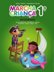 Livro Marcha Criança Integrado 1 Ano
