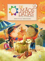 Livro De Mãos Dadas - Ética e Cidadania - 2 Ano - Schneiders - Scipione