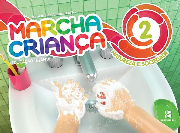Livro Marcha Criança Natureza e Sociedade - Vol. 2 - Marsico - Scipione