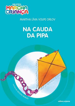 Livro Na Cauda da Pipa - Orlov