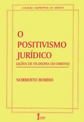 Livro Positivismo Juridico, o - Licoes de Filosofia do Direito - Bobbio