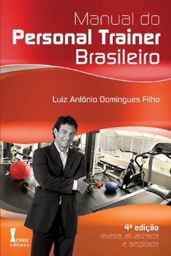 Livro Manual do Personal Trainer Brasileiro - Domingues Filho