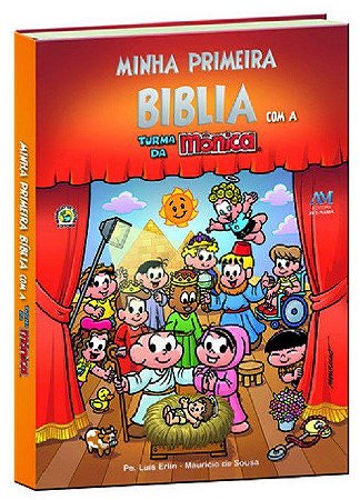 Livro Minha Primeira Biblia Com A Turma Da Monica Grande - Ave Maria