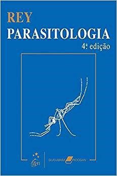 Livro Parasitologia Parasitos e Doenças Parasitárias: Rey