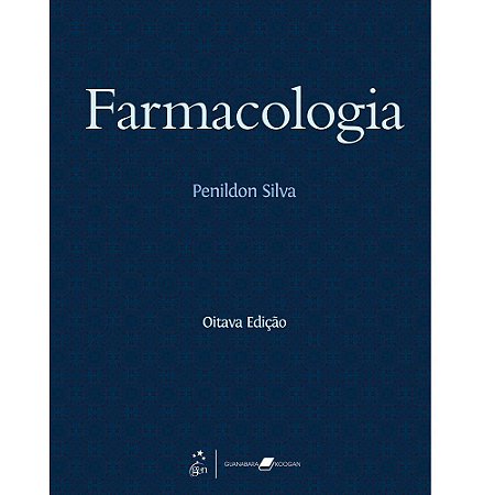 Livro Farmacologia: Penilson Silva  Guanabara