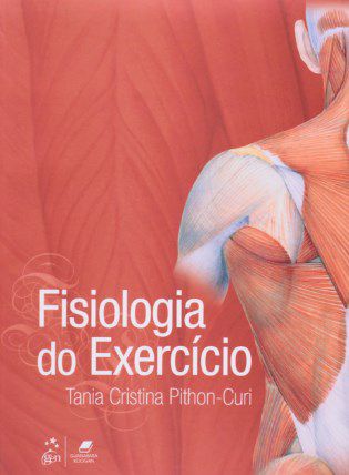 Livro Fisiologia do Exercício  Pithon-curi