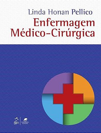 Livro Enfermagem Médico-Cirúrgica: Pellico Guanabara