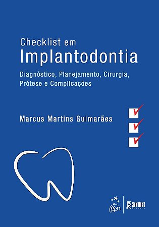 Livro Checklist em Implantodontia - Guimarães - Santos