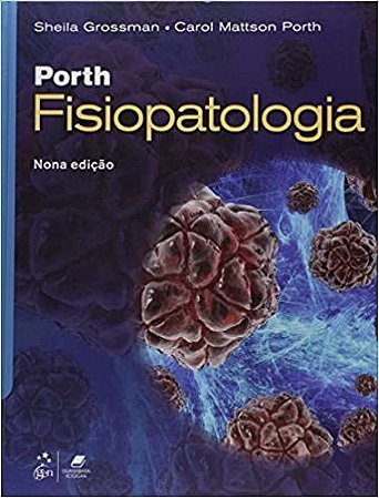 Livro Fisiopatologia - Porth