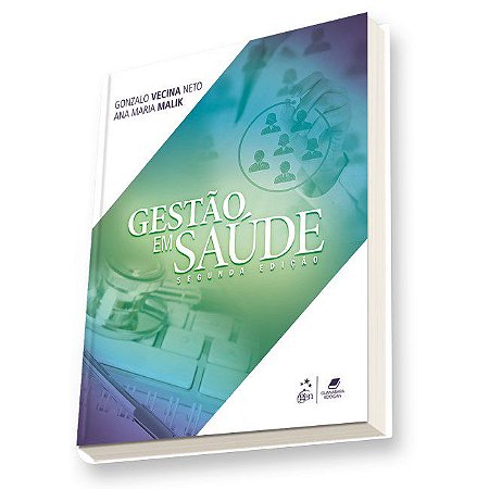 Livro Gestão em Saúde  Vecina