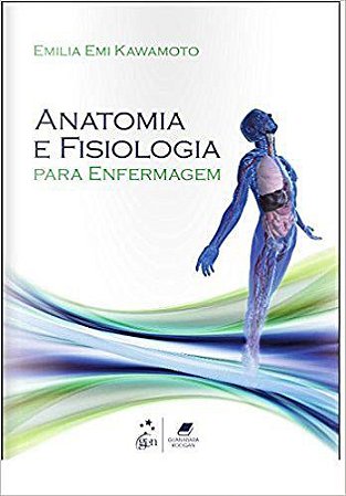 Livro Anatomia e Fisiologia para Enfermagem  Kawamoto