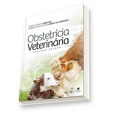 Livro Obstetrícia Veterinária: Prestes  Guanabara