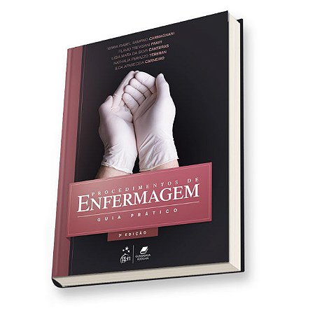 Livro Procedimentos de Enfermagem Guia Prático: Carmagnani Guanabara