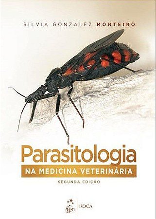Livro Parasitologia na Medicina Veterinária:  Monteiro  Roca