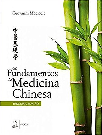 Livro Fundamentos da Medicina Chinesa Maciocia