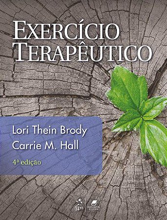 Livro Exercício Terapêutico:  Brody/Hall