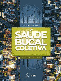 Livro Saúde Bucal Coletiva: Pinto Santos