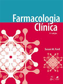 Livro Farmacologia Clínica: Ford  Guanabara