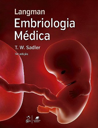 Livro Langman Embriologia Médica: Sadler