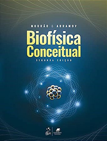 Livro Biofísica Conceitual: Mourão Jr.  Guanabara