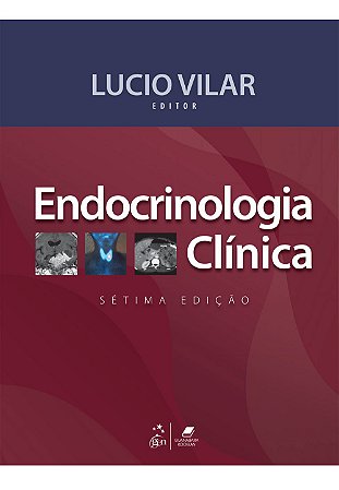 Livro Endocrinologia Clínica - Vilar - Guanabara