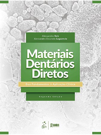 Livro Materiais Dentários Diretos  Reis