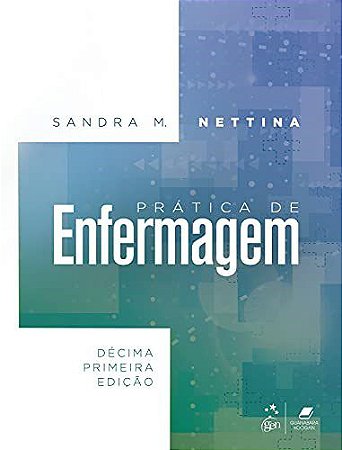 Livro Prática de Enfermagem: Nettina  Guanabara