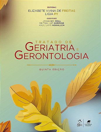 Livro Tratado de Geriatria e Gerontologia Freitas