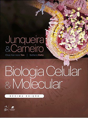 Livro Biologia Celular e Molecular Junqueira