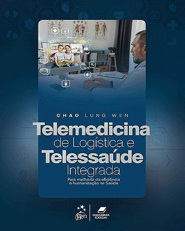 Livro Telemedicina de Logística e Telessaúde Integrada