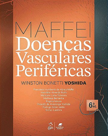Livro Maffei Doenças Vasculares Periféricas: Yoshida  Guanabara