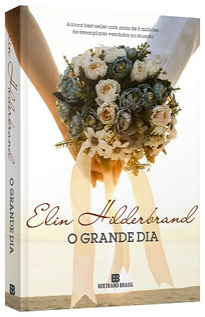 Livro Grande Dia - Hilderbrand - Bertrand
