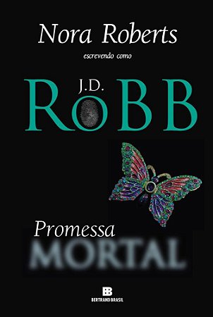 Livro Promessa Mortal - Robb